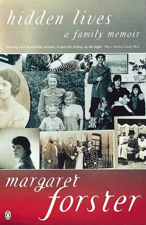 Hidden Lives A Family Memoir
