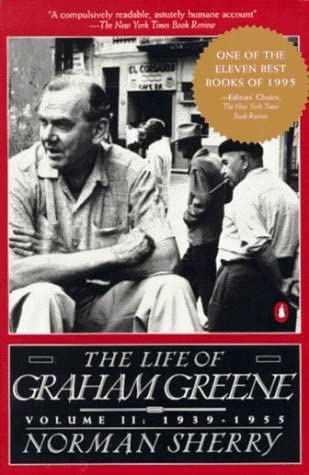 The Life of Graham Greene: Volume II: 1939-1955 (Vol 2)