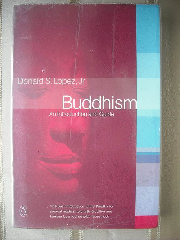 Buddhism: An Introduction and Guide