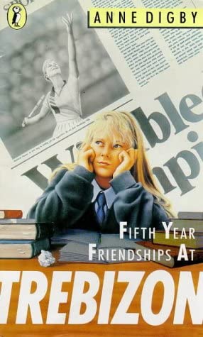 Fifth Year Friendships at Trebizon (Puffin Books)