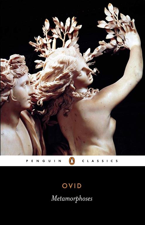 Metamorphoses (Penguin Classics)