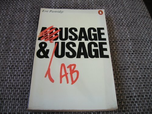 Usage and Abusage