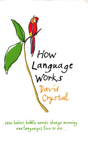 How Language Works