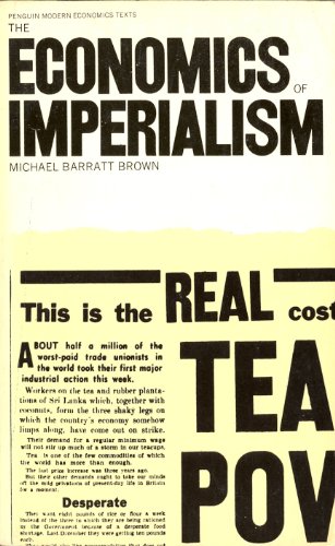 The Economics of Imperialism