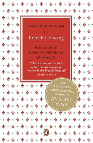 Mastering the Art of French Cooking