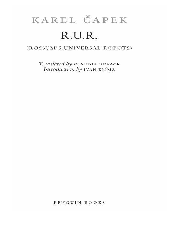 R.U.R. (Rossum's Universal Robots)