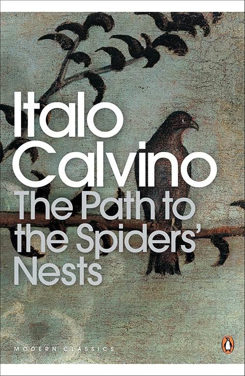 The Path to the Spiders' Nests (Modern Classics (Penguin))