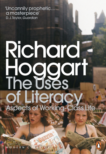 The Uses of Literacy