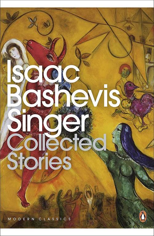 Collected Stories of Isaac Bashevis Singer