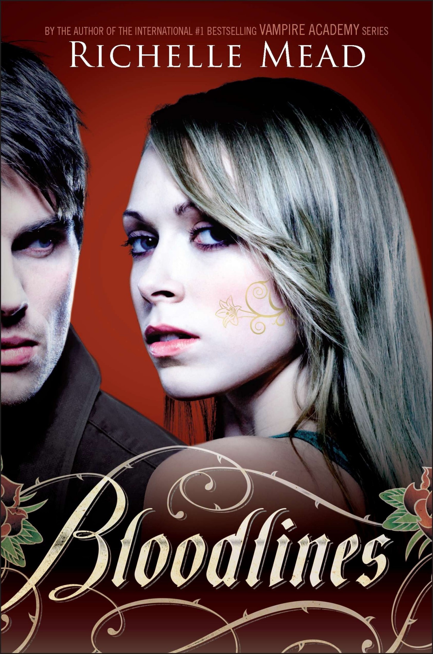 Bloodlines : Vampire Academy: Bloodlines Series, Book 1.