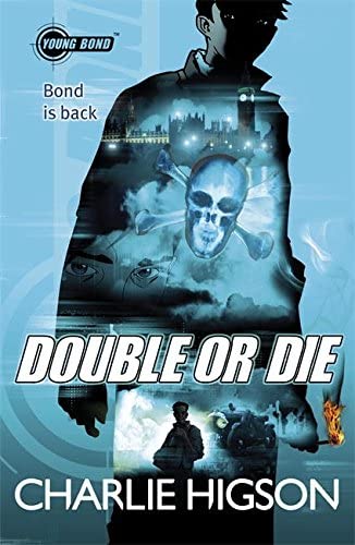 Young Bond Double Or Die (Young Bond Series)