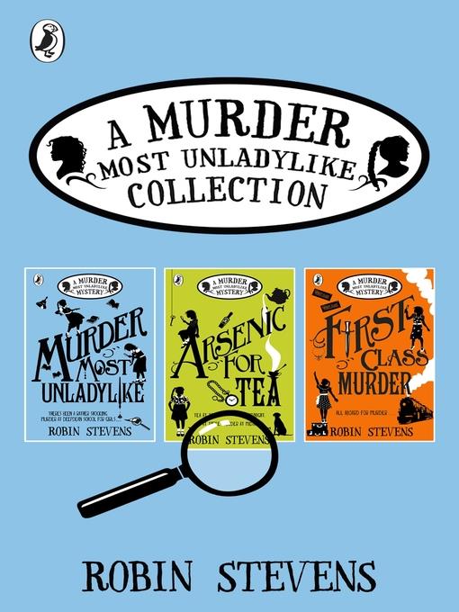 A Murder Most Unladylike Collection