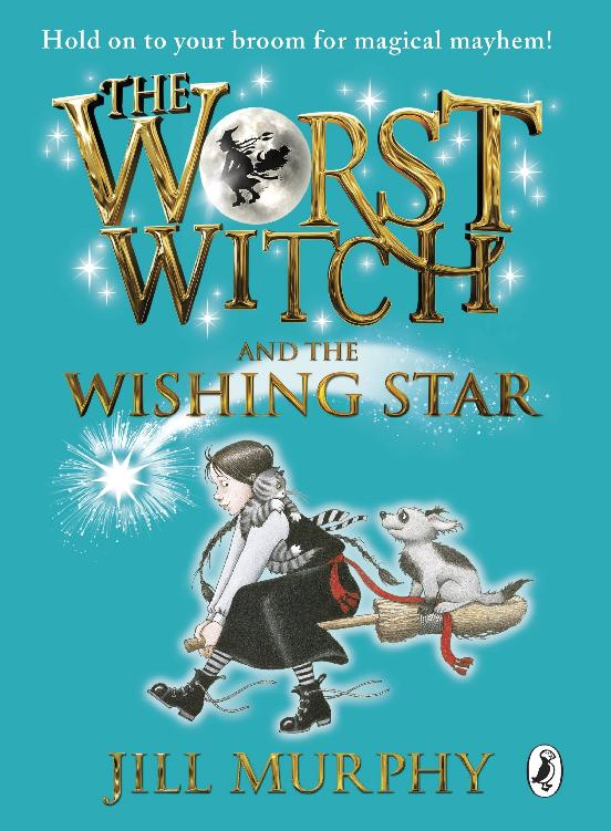 The Worst Witch and the Wishing Star