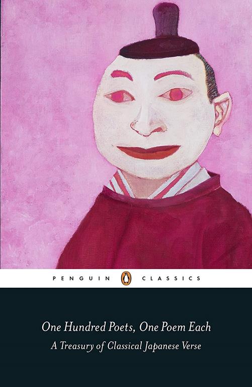 One Hundred Poets, One Poem Each (Penguin Classics)