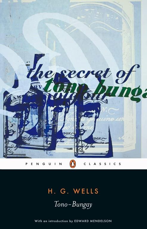 Tono-Bungay (Penguin Classics)