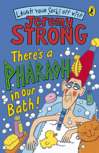 There's A Pharaoh In Our Bath! (Laugh Your Socks Off with Jeremy Strong)