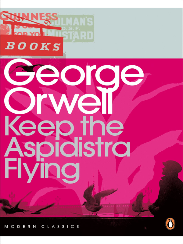 Keep the Aspidistra Flying