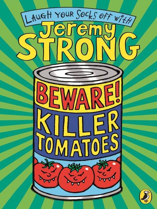 Beware! Killer Tomatoes