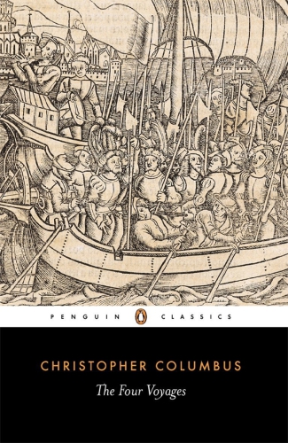 The Four Voyages of Christopher Columbus