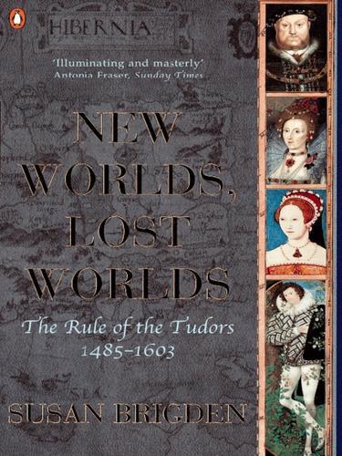 The Penguin History of Britain:  New Worlds, Lost Worlds