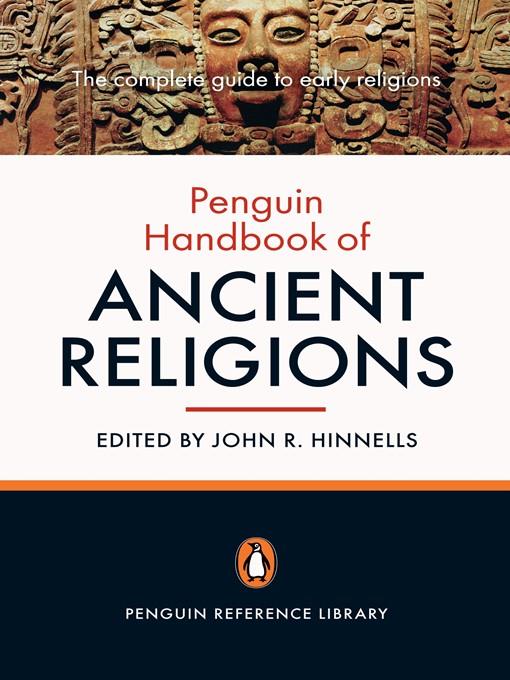 The Penguin Handbook of Ancient Religions