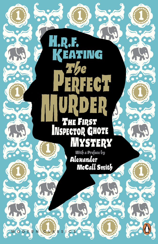 The Perfect Murder:  the First Inspector Ghote Mystery