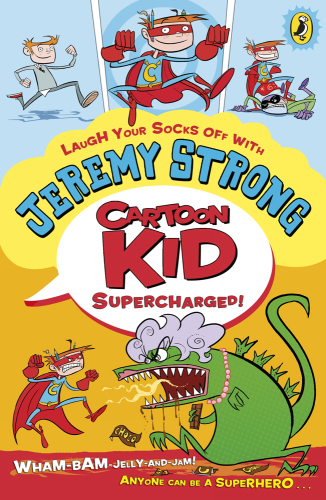 Cartoon Kid : supercharged!