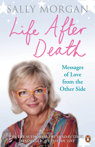 Life After Death:  Messages of Love from the Other Side