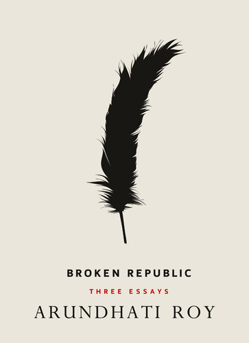 Broken republic : three essays