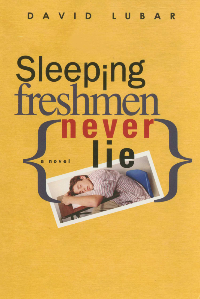 Sleeping Freshmen Never Lie