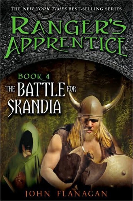 The Battle for Skandia: Book Four (Ranger's Apprentice)