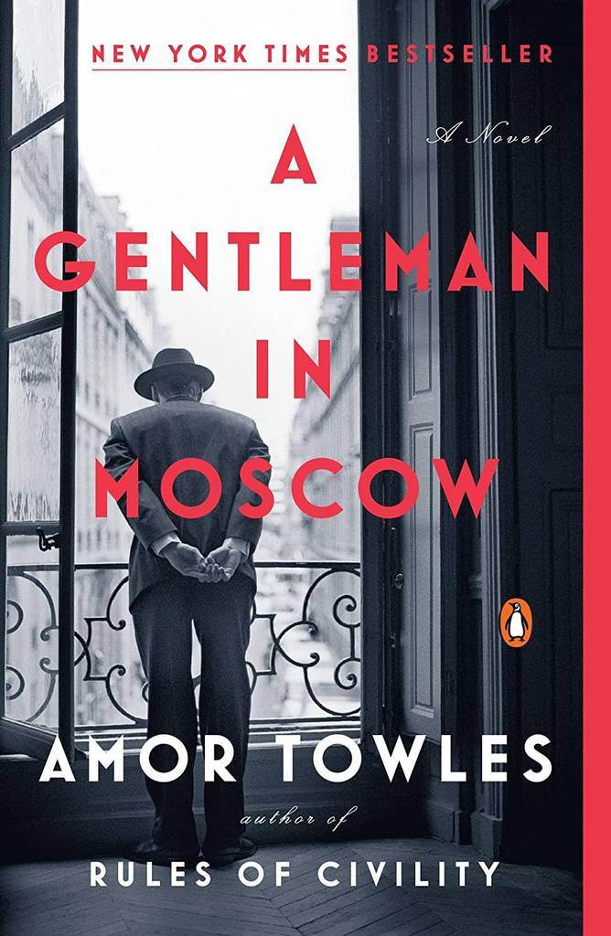 A Gentleman in Moscow: A Novel (172 POCHE)