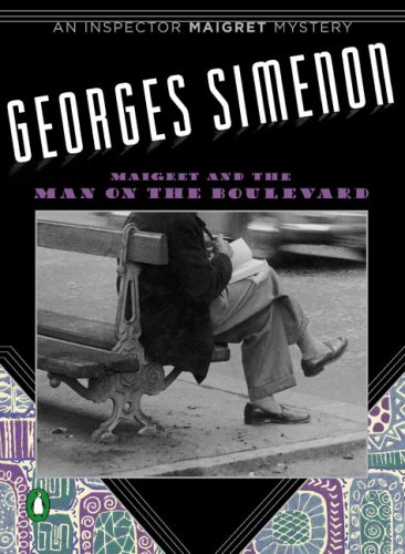 Maigret and the Man on the Boulevard (Inspector Maigret)