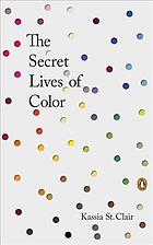 The Secret Lives of Color