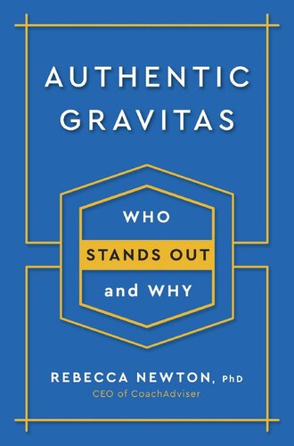 Authentic Gravitas