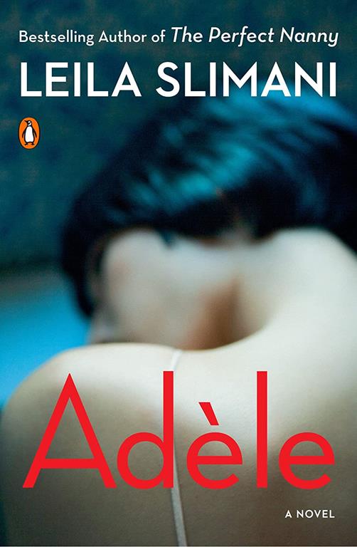 Ad&egrave;le: A Novel