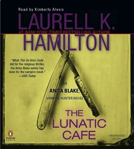 The Lunatic Cafe (Anita Blake, Vampire Hunter)