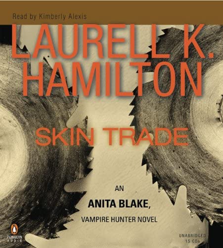 Skin Trade (Anita Blake, Vampire Hunter, Book 17)