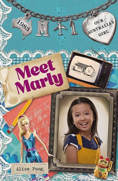 Meet Marly: Marly: Book 1 (Our Australian Girl)