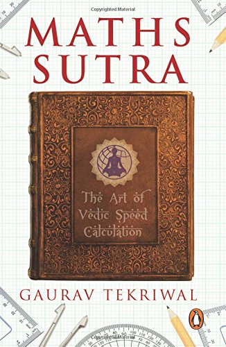 Maths Sutra - The Art of Vedic Speed Calculation