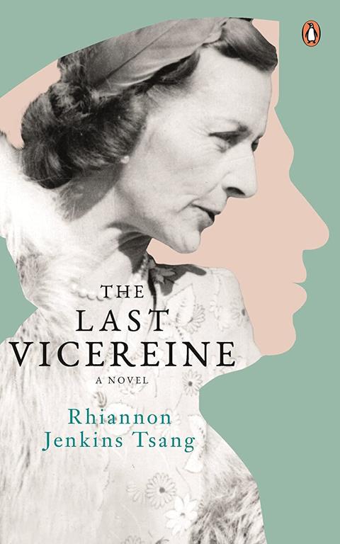 Last Vicereine: A Novel