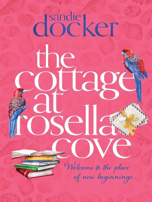 The Cottage at Rosella Cove