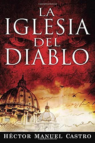 La Iglesia Del Diablo (Spanish Edition)