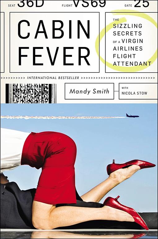 Cabin Fever: The Sizzling Secrets of a Virgin Airlines Flight Attendant