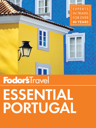 Fodor's Essential Portugal