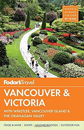 Fodor's Vancouver &amp; Victoria