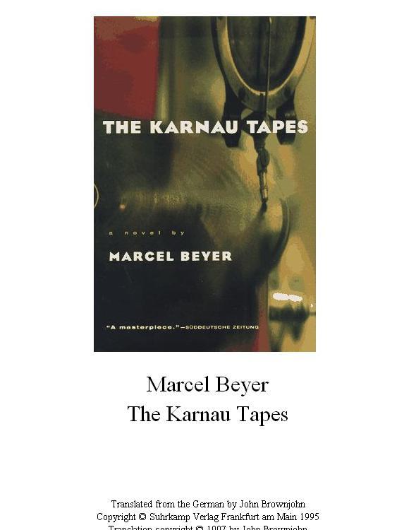 The Karnau Tapes