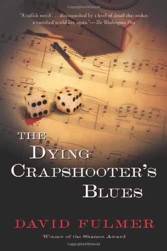 The Dying Crapshooter's Blues