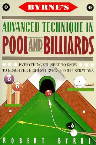 Byrne's Advanced Technique in Pool and Billiards