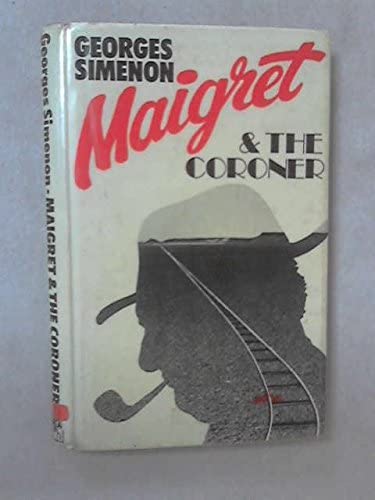 Maigret At The Coroner's